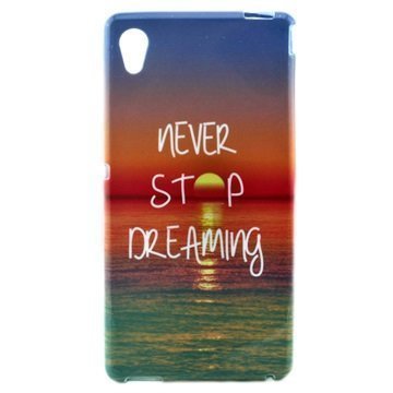 Sony Xperia M4 Aqua M4 Aqua Dual TPU Suojakuori Never stop dreaming